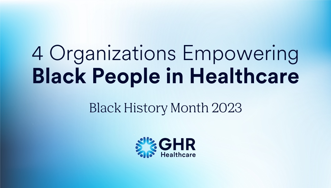 4 Organizations Empowering Black People in Healthcare